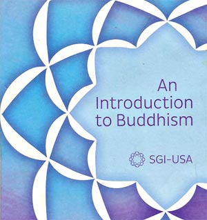 Introduction to SGI Buddhism